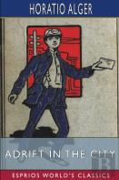 Adrift In The City (Esprios Classics)