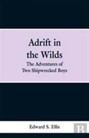 Adrift In The Wilds