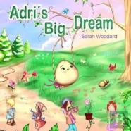 Adri'S Big Dream