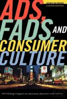 Ads, Fads, And Consumer Culture
