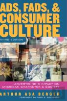 Ads, Fads And Consumer Culture