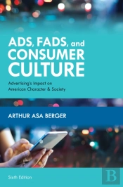 Ads, Fads, And Consumer Culture