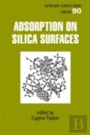 Adsorption On Silica Surfaces