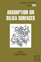 Adsorption On Silica Surfaces