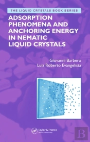 Adsorption Phenomena And Anchoring Energy In Nematic Liquid Crystals