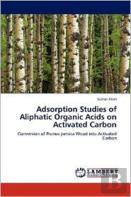 Adsorption Studies Of Aliphatic Organic Acids On Activated Carbon