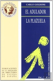 Adulador, El ; La Plazuela