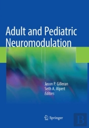 Adult And Pediatric Neuromodulation