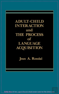 Bertrand.pt - Adult-Child Interaction And The Promise Of Language Acquistion