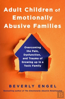 Bertrand.pt - Adult Children Of Emotionally Abusive Families