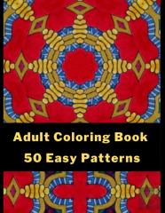 Adult Coloring Book 50 Easy Patterns