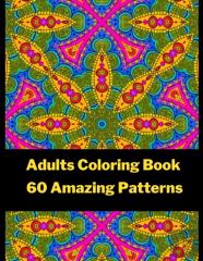 Adult Coloring Book 60 Amazing Patterns