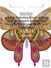 Adult Coloring Book: Anti-Stress Elegant Butterflies Designs For Stress Relief And Relaxation