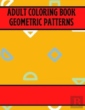 Adult Coloring Book Geometric Patterns