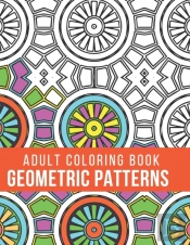 Adult Coloring Book Geometric Patterns