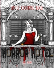 Adult Coloring Book: Horror Hotel