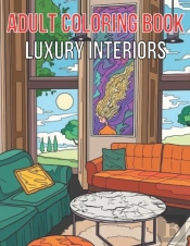 Adult Coloring Book Luxury Interiors