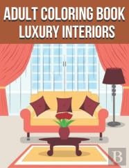 Adult Coloring Book Luxury Interiors