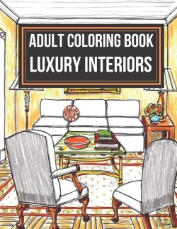 Bertrand.pt - Adult Coloring Book Luxury Interiors