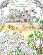 Adult Coloring Book: Majestic Expressions: Rise And Shine