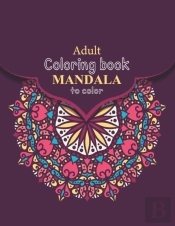 Adult Coloring Book Mandala To Color
