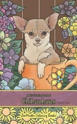 Bertrand.pt - Adult Coloring Book Of Chihuahuas Travel Size