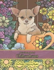 Adult Coloring Book Of Chihuahuas