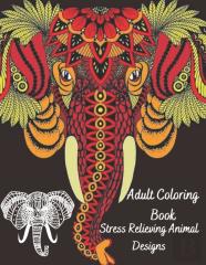 Adult Coloring Book Stress Relieving Animal Designs