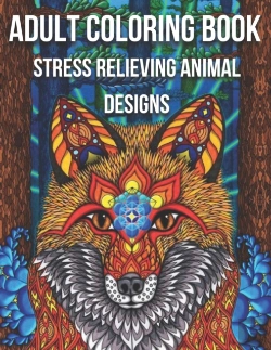 Bertrand.pt - Adult Coloring Book Stress Relieving Animal Designs