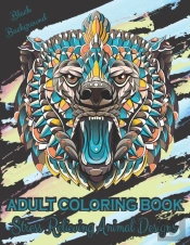 Adult Coloring Book Stress Relieving Animal Designs