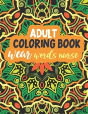 Adult Coloring Book Swear Words Nurse