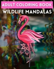 Adult Coloring Book Wildlife Mandalas