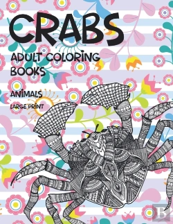 Bertrand.pt - Adult Coloring Books Animals Large Print - Crabs