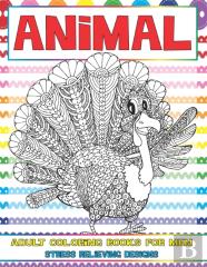 Adult Coloring Books For Men - Animal - Stress Relieving Designs