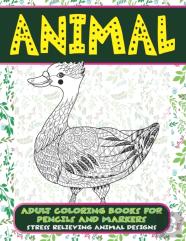 Adult Coloring Books For Pencils And Markers - Animal - Stress Relieving Animal Designs