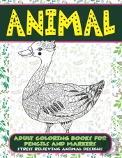 Adult Coloring Books For Pencils And Markers - Animal - Stress Relieving Animal Designs