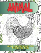 Adult Coloring Books For Pencils And Pens - Animal - Large Print