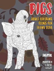 Adult Coloring Books For Teens Boys - Animal - Mandala Stress Relief - Pigs