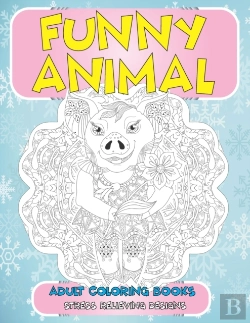 Bertrand.pt - Adult Coloring Books Funny Animal - Stress Relieving Designs