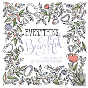 Adult Colouring Book: Everything Beautiful