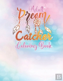 Bertrand.pt - Adult Dream Catcher Coloring Book