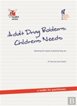 Bertrand.pt - Adult Drug Problems, Children'S Needs