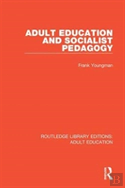 Bertrand.pt - Adult Education And Socialist Pedagogy