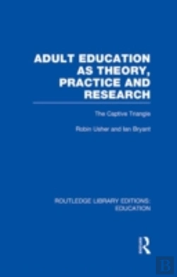 Bertrand.pt - Adult Education As Theory, Practice And Research