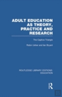 Bertrand.pt - Adult Education As Theory, Practice And Research