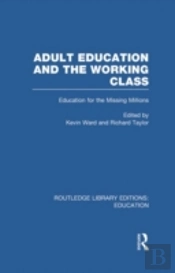 Adult Education & The Working Class