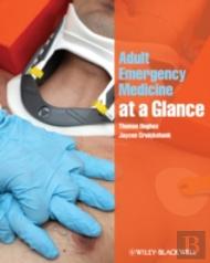 Adult Emergency Medicine At A Glance