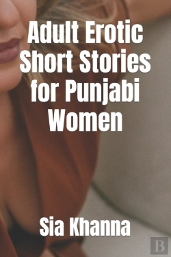 Bertrand.pt - Adult Erotic Short Stories For Punjabi Women
