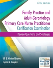 Adult-Gerontology And Family Nurse Practitioner Certification Examination, 5e
