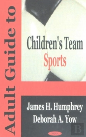 Adult Guide To Children'S Team Sports
